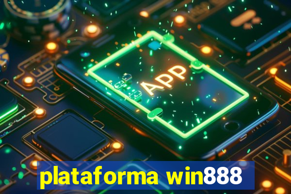 plataforma win888